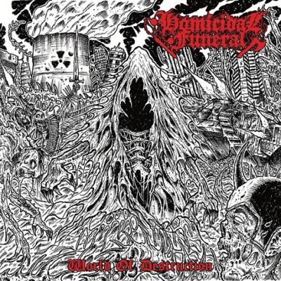 Homicidal Funeral - World of Destruction