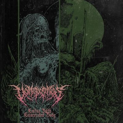 Vomitous Mass - Coitus with Eviscerated Body