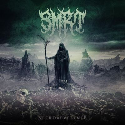 Smrt - Necroreverence