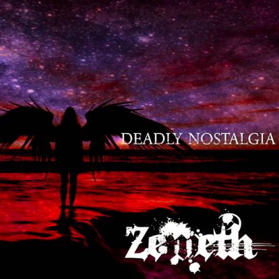 Zemeth - Deadly Nostalgia (Revisited)