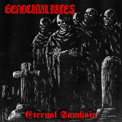 Genocidal Rites - The Eternal Samhain [EP] | Metal Kingdom