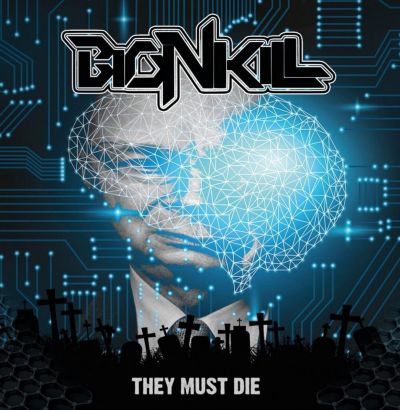 BioNKill - They Must Die