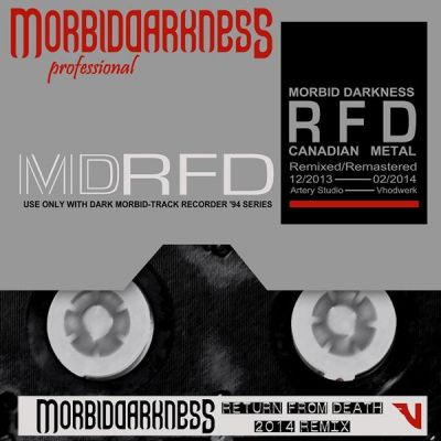 Morbid Darkness - Return from Death 2014 Mix