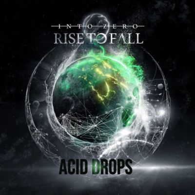 Rise to Fall - Acid Drops