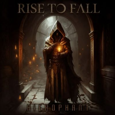 Rise to Fall - Hierophant