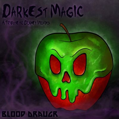 Blood Draugr - Darkest Magic: A Tribute to Disney Villains