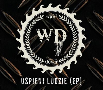 Wind Down - Uśpieni ludzie