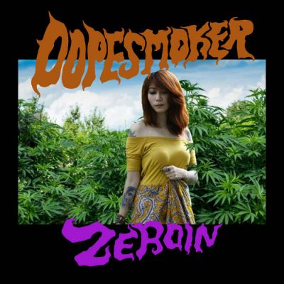 Dope Smoker - Zeroin