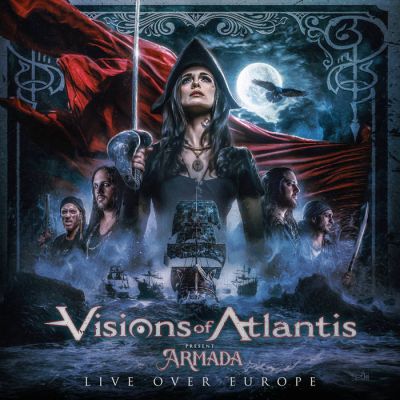 Visions of Atlantis - Armada (Live Over Europe)