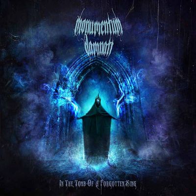 Monumentum Damnati - In the Tomb of a Forgotten King