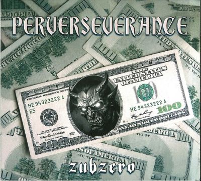 ZubZero - Perverseverance