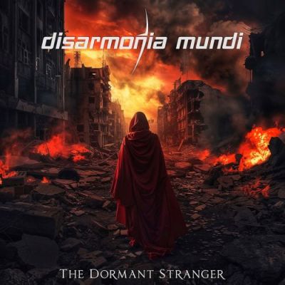 Disarmonia Mundi - The Dormant Stranger