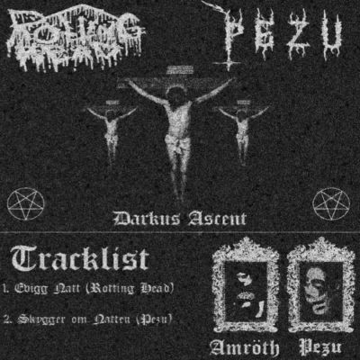 Pezu - Darkus Ascent - Pezu & Rotting Dead