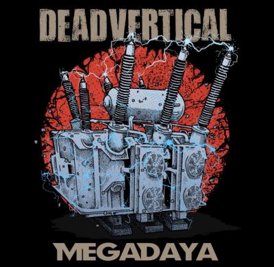 Dead Vertical - Megadaya