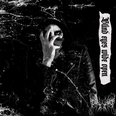 Devouring Famine - Blind Eyes Wide Open