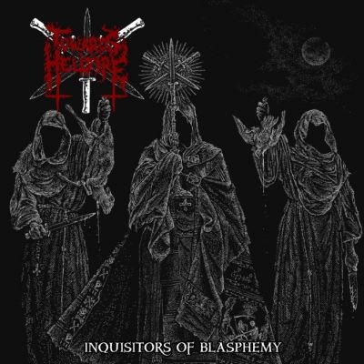 Towards Hellfire - Inquisitors of Blasphemy