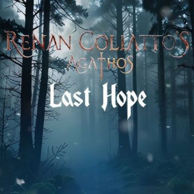 Renan Collatto's Agathos - Last Hope