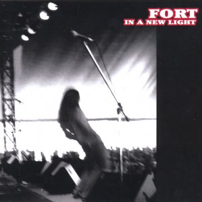 Fort - In a New Light