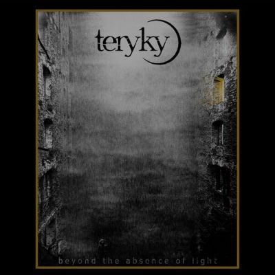 Teryky - Beyond the Absence of Light