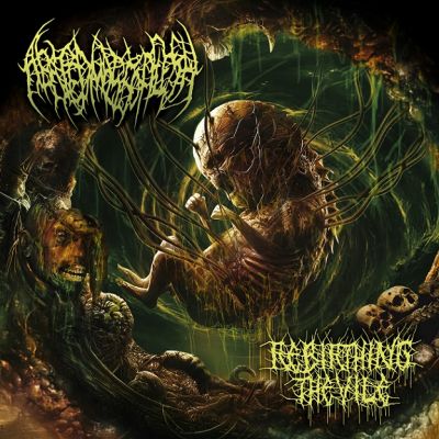 Abated Mass of Flesh - Rebirthing the Vile