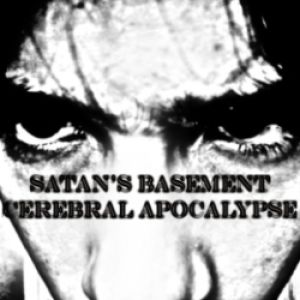 Satan's Basement - Cerebral Apocalypse