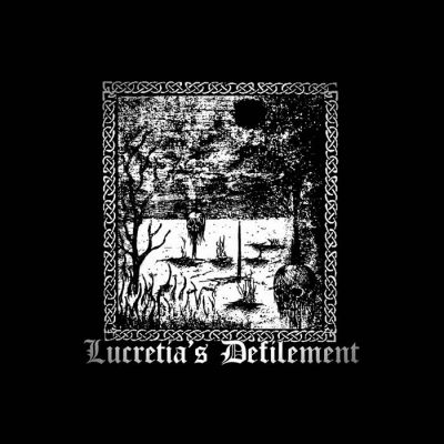 Lucretia's Defilement - Lucretia's Defilement