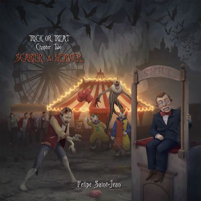 Felipe Saint-Jean - Trick or Treat, Chapter Two: Scarier & Heavier