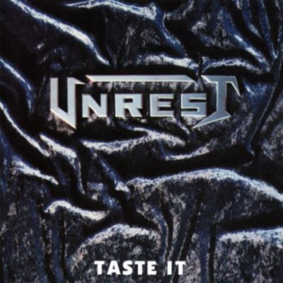 Unrest - Taste It