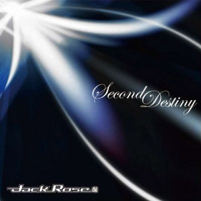 Jack Rose - Second Destiny