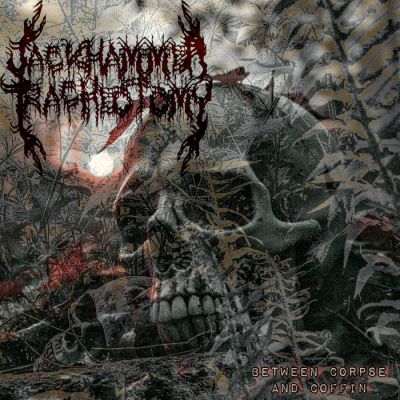 JACKHAMMER TRACHEOTOMY - BETWEEN CORPSE AND COFFIN