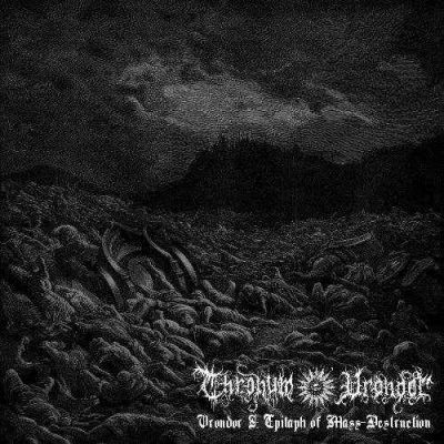 Thronum Vrondor - Vrondor I: Epitaph of Mass-Destruction