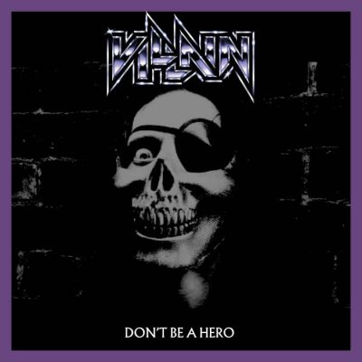 Villain - Don't Be a Hero