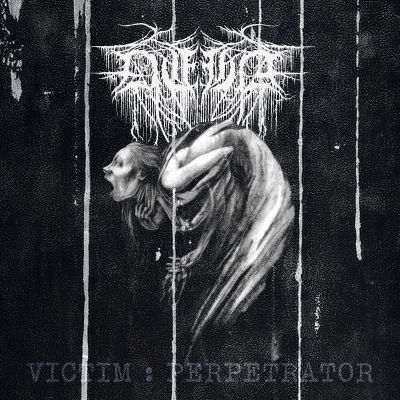 Déhà - Victim : Perpetrator