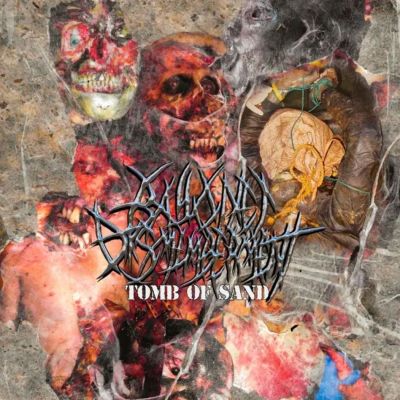 Bayonet Dismemberment - Tomb of Sand