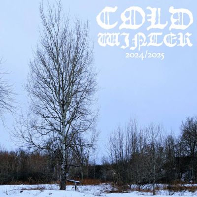 Abgeschiedenheit - Cold Winter 2024/2025