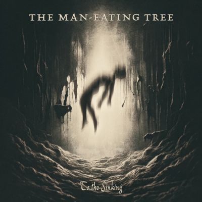 The Man-Eating Tree - To the Sinking