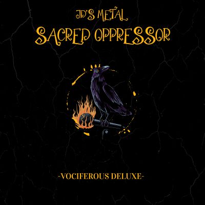 Sacred oppressor - Vociferous (Deluxe)