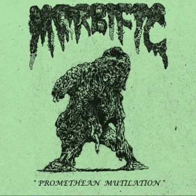 Morbific - Promethean Mutilation