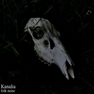 Kanalia - folk noise