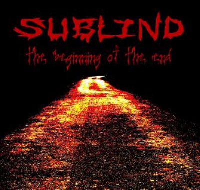 Sublind - The Beginning of the End