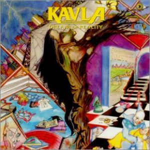 Kavla - Dream or Reality