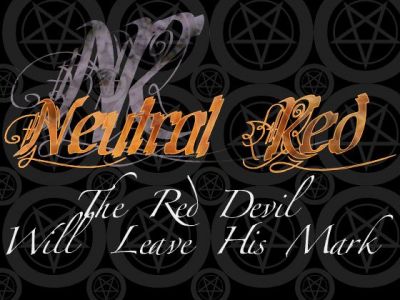 Neutral Red - The Red Devil Will Leave His Mark