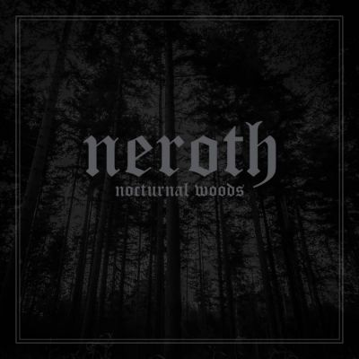 Neroth - Nocturnal Woods