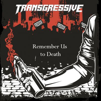 Transgressive - Remember Us to Death