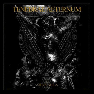 Tenebrae Aeternum - Sitra Ahra