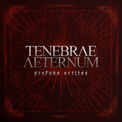 Tenebrae Aeternum - Profana Veritas