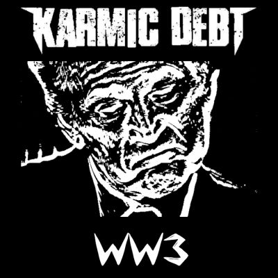 Karmic Debt - WW3