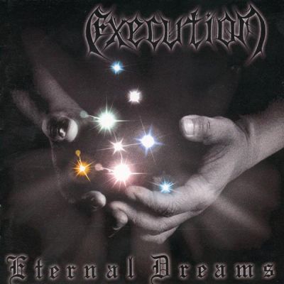 Execution - Eternal Dreams