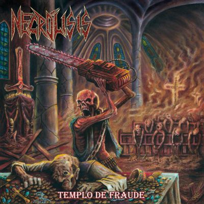 Necrólisis - Templo de fraude