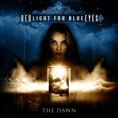 Bedlight for Blue Eyes - The Dawn